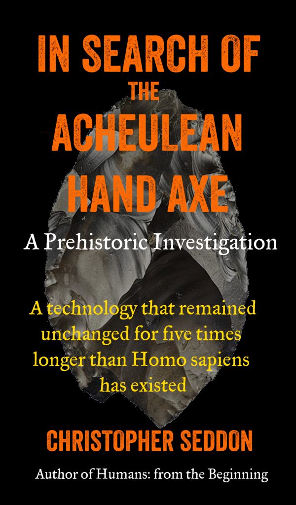 In Search of the Acheulean Hand Axe acheulean cover